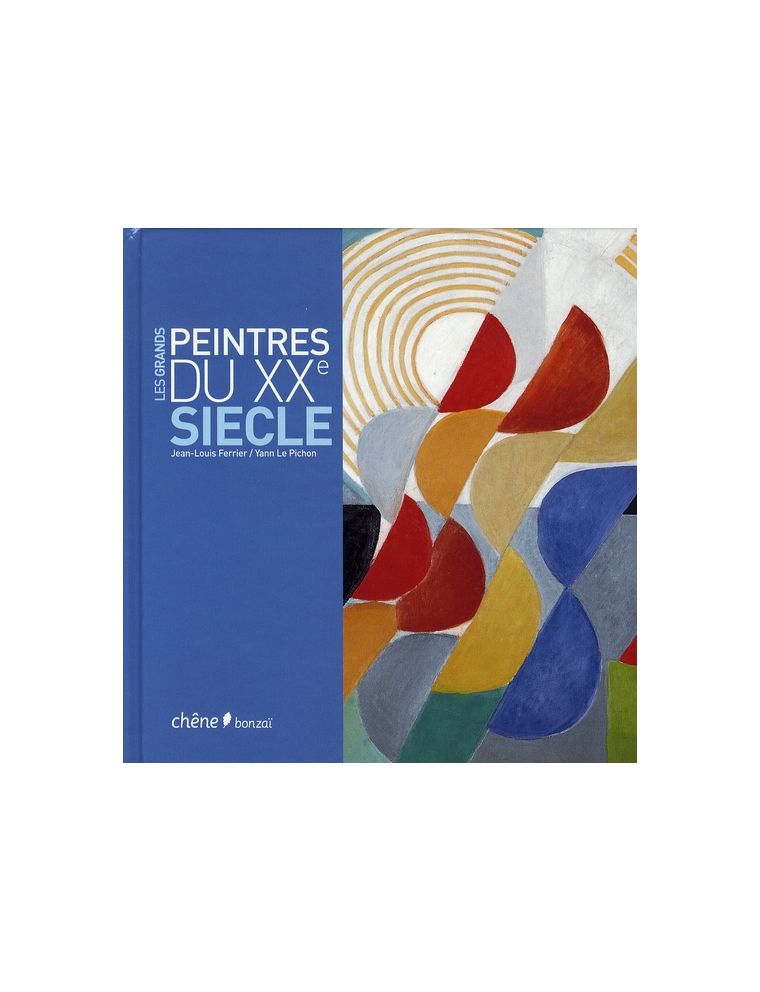 Livre Les grands peintres du XXème siècle