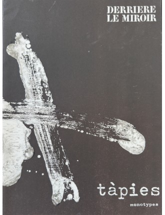 Derrière le miroir nº208 - Livret Antoni Tàpies. Monotypes, 1974 Paris. Editions Maeght.