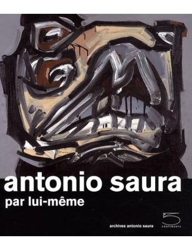 Livre Antonio Saura par lui-même
