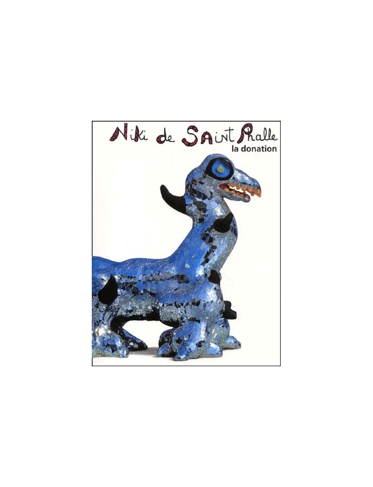 Livre Niki De Saint Phalle. La Donation