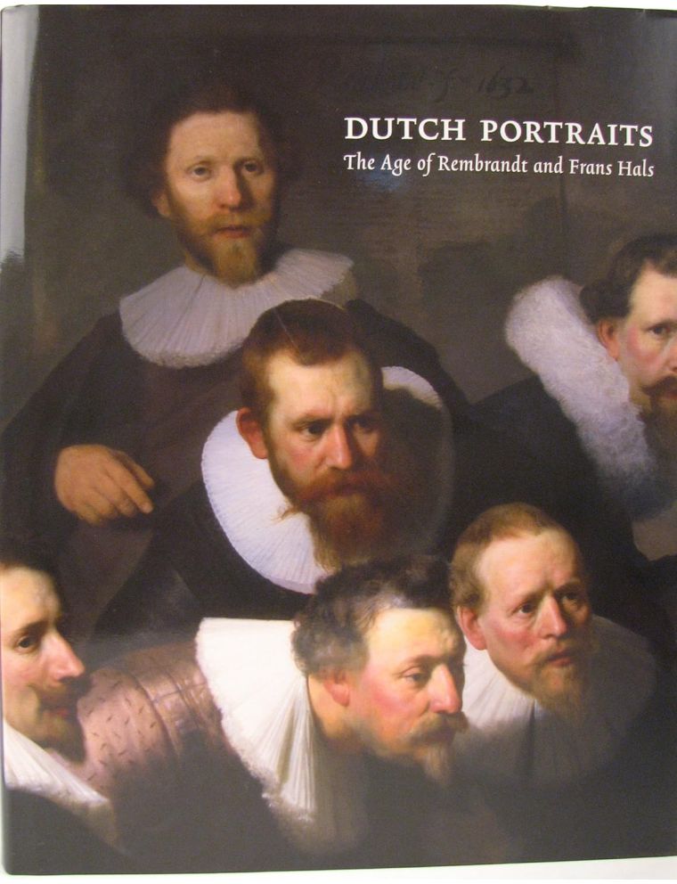Livre Dutch Portraits: The Age of Rembrandt and Frans Hals
