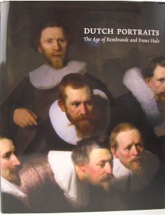 Livre Dutch Portraits: The Age of Rembrandt and Frans Hals