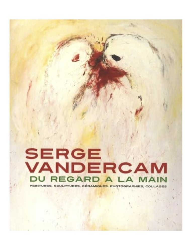Livre Serge Vandercam, du regard à la main. Broché - 17 juin 2010