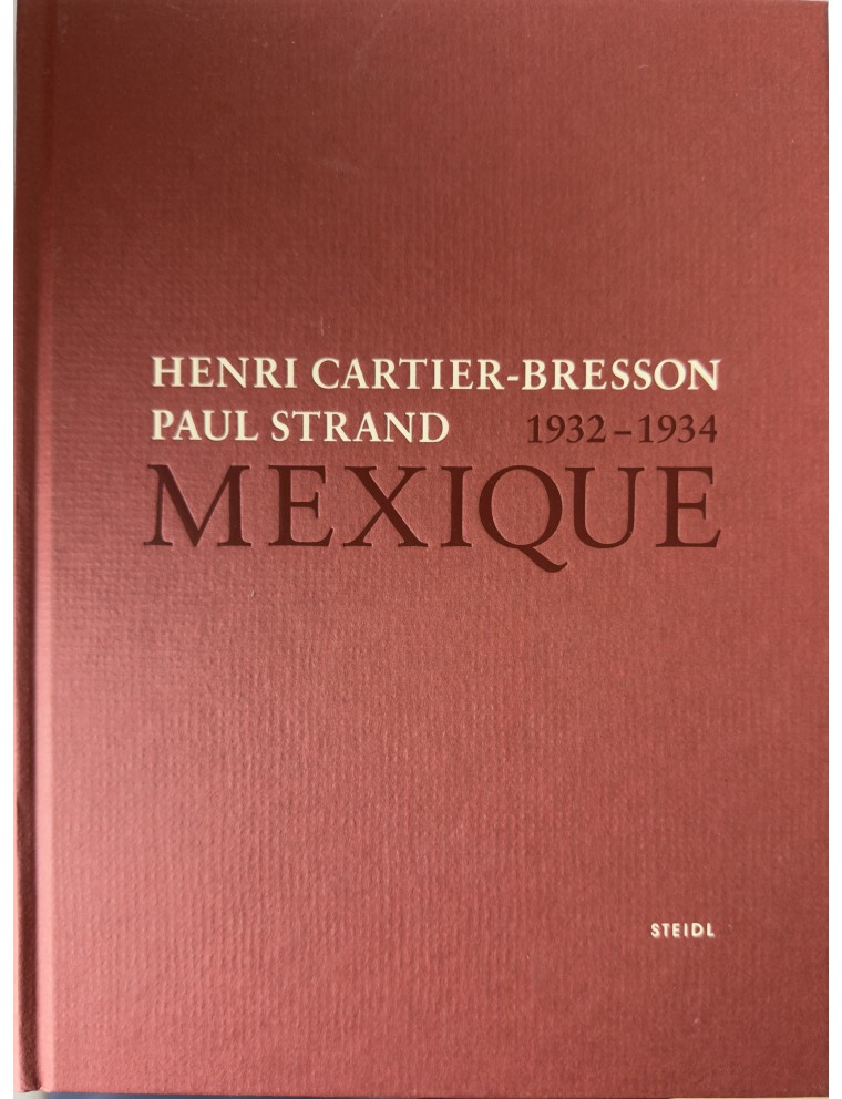 Livre de Henri Cartier-Bresson & Paul Strand - Mexique 1932-1934