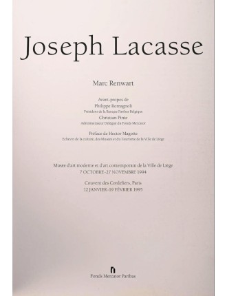 Livre Joseph Lacasse. 1894 - 1975.  Biographie de Marc Renwart. Préface de Jacques Chirac.  160 pages. Broché.