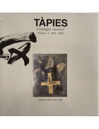 Livre TÀPIES par Anna AGUSTI - Catalogue raisonné en 4 volumes. Edition Könemann, Cologne 1999.