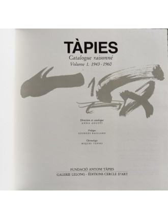 Livre TÀPIES par Anna AGUSTI - Catalogue raisonné en 4 volumes. Edition Könemann, Cologne 1999.