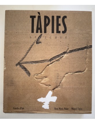 Livre Antoni TÀPIES par Rosa Maria MALLET : Affiches. Paris, Cercle d'Art, 1988.