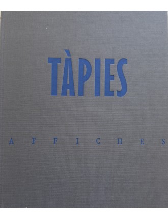 Livre Antoni TÀPIES par Rosa Maria MALLET : Affiches. Paris, Cercle d'Art, 1988.