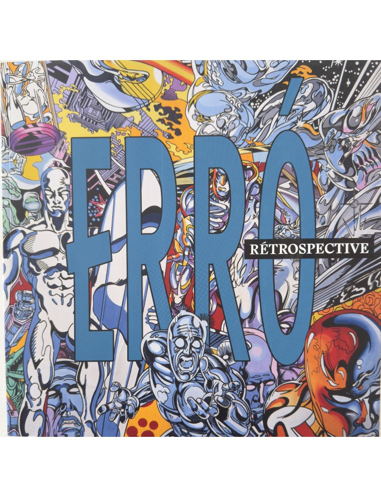 Livre Erro. Rétrosprective. Éditeur : Somogy Editions d'Art. 2015.