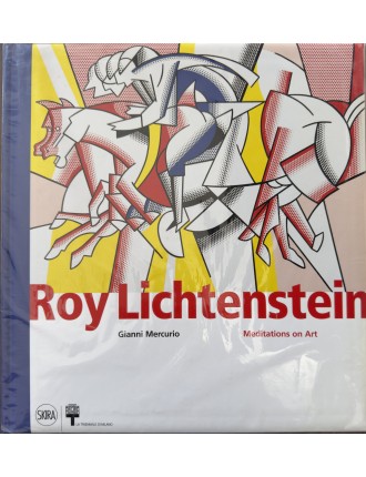Livre Roy Lichtenstein - Méditation de l'art par Gianni Mercurio. 2010. Edition Skira.
