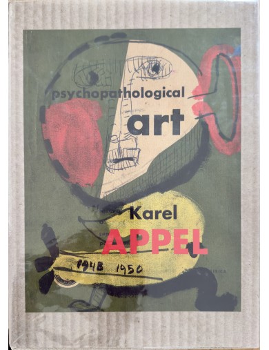 Livre Karel Appel. Art psychopathologique Carnet 1948 - 1950. Dessins et gouaches. Ides et Calendes.