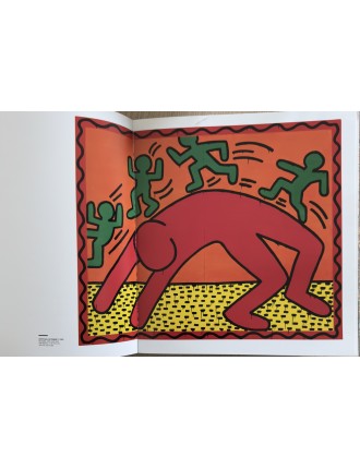 Livre Keith Haring de J.Deitch - S.Geiss - J.Gruen. En coopération avec The Estate of K.Haring. Rizzoli NY.2008