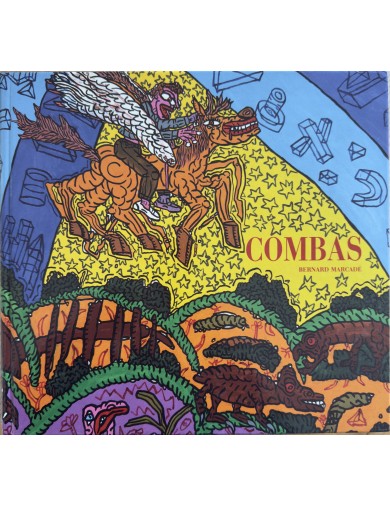 Livre Combas de Bernard Marcadé. Editions de la Différence 1991