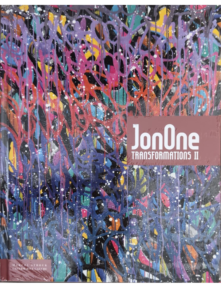 Livre JonOne. Transformations II. Edition Lelivredart. 2015