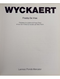 Livre Maurice Wyckaert de Freddy de Vree. Edition Lannoo. 1986