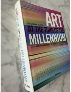 Livre Art at the Turn of the Millennium. L’art au tournant de l’an 2000. Edition Taschen