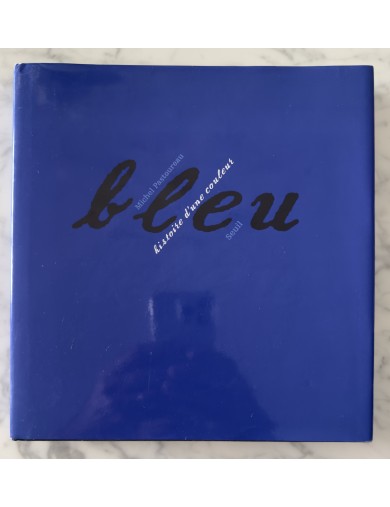 Livre Bleu, histoire d’une couleur. Michel Pastoureau. Edition du Seuil.
