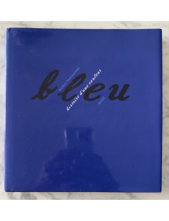 Livre Bleu, histoire d’une couleur. Michel Pastoureau. Edition du Seuil.