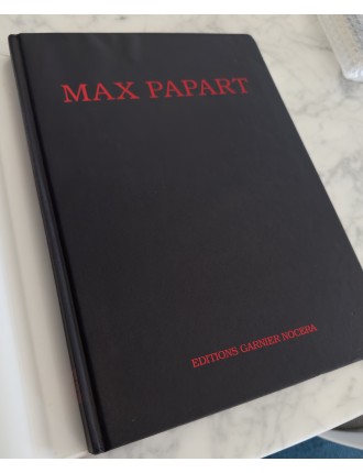 Livre Max Papart. Edition Garnier Nocera. 1992.