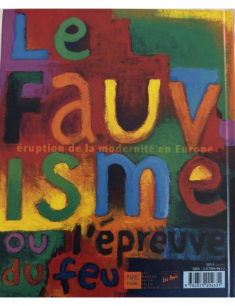 Livre Le Fauvisme ou l'épreuve du feu. Musée d'art moderne de la ville de Paris. 2000